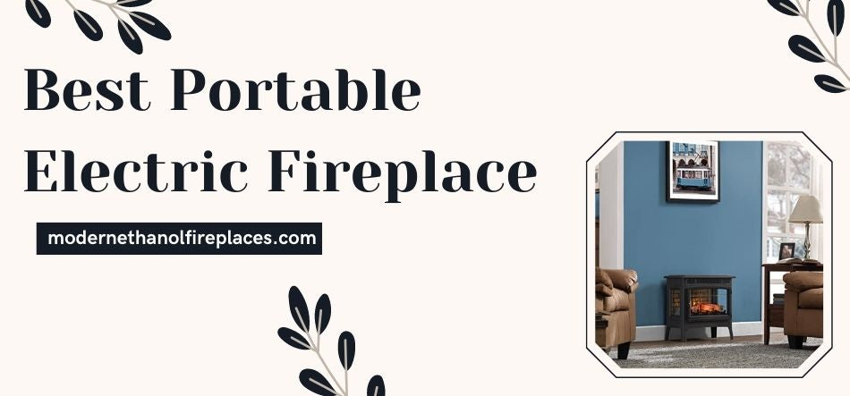 Best Portable Electric Fireplace 
