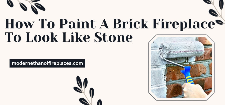 How To Paint A Brick Fireplace To Look Like Stone 